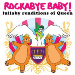 Rockabye Baby Queen