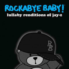 Rockabye Baby Jay-Z